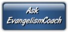 AskEcoach Ask Evangelism Coach Your Questions