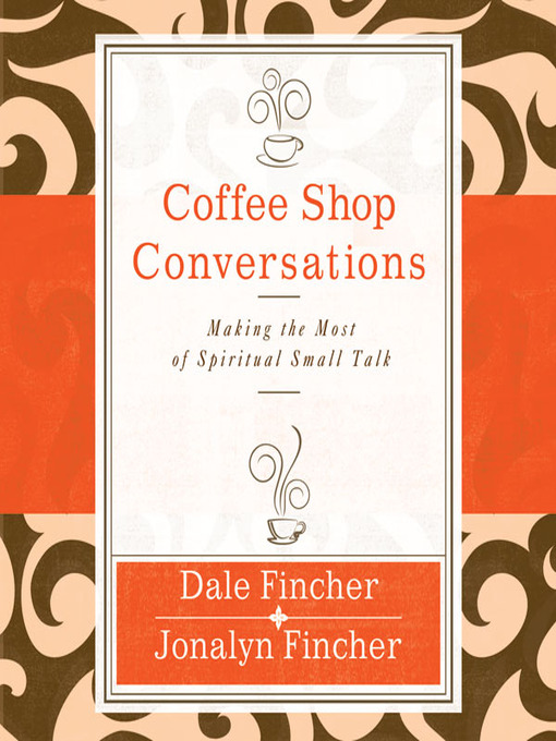 Coffee Shop Evangelism Conversation Skills