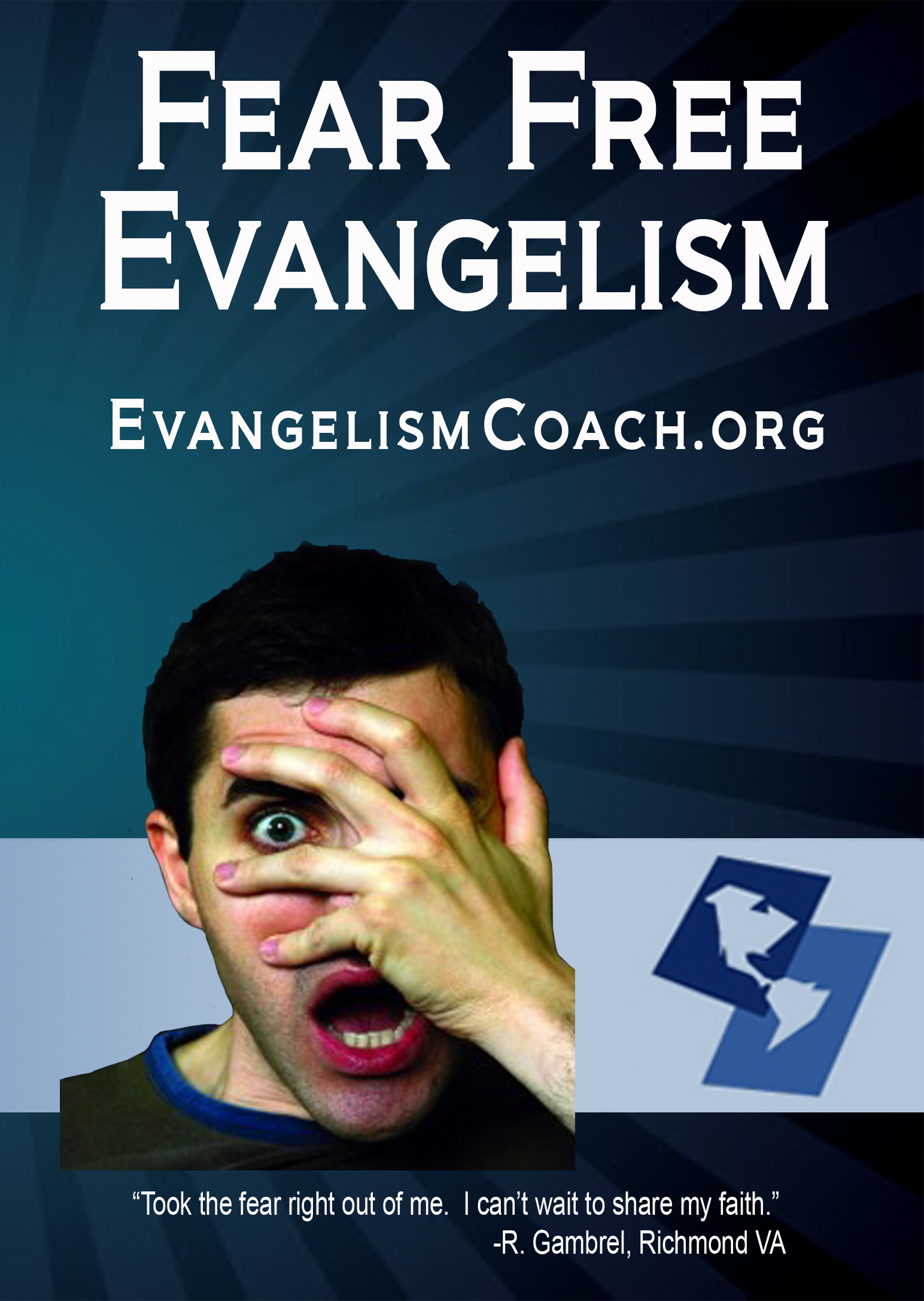 Fear Free Evangelism Seminar front cover Fear Free Evangelism Seminar front cover