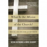 WhatIsTheMissionOfTheChurchDeYoung